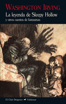 La leyenda de Sleepy Hollow. Washington Irving.