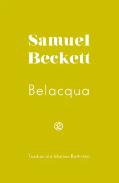 Belacqua. Samuel Beckett.