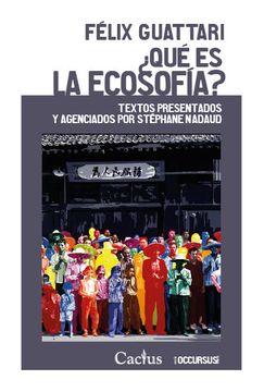 Qué es la ecosofia?. Felix Guattari.