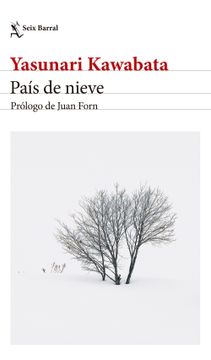 País de nieve. Yasunari Kawabata.