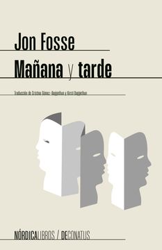 Mañana y noche. Jon Fosse