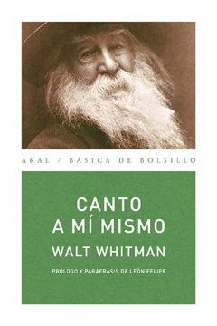 Canto a mí mismo. Walt Whitman.
