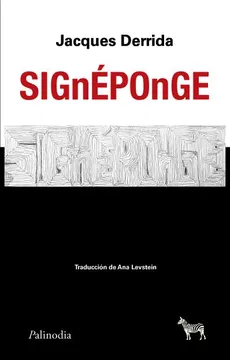 Signeponge, Jacques Derrida.