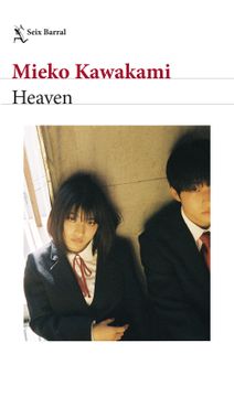 Heaven. Mieko Kawakami