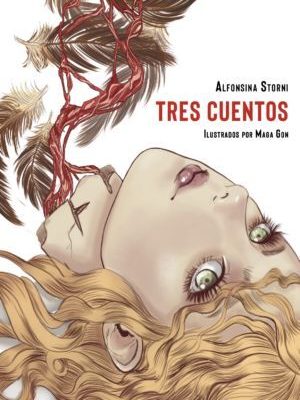 Tres cuentos. Alfonsina Storni.