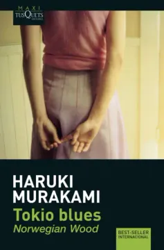 Tokio blues. Norwegian Wood. Haruki Murakami