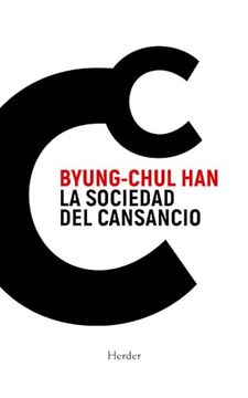 La sociedad del cansancio. Byung Chul Han