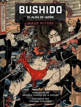 Bushido. El alma de Japón. Inazo Nitobe.