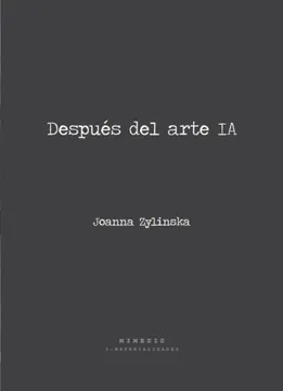 Después del arte IA. Joanna Zylinska