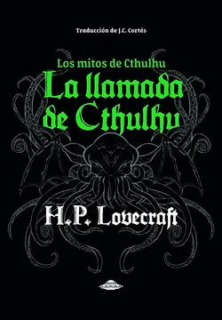 a4ffde6da4c878bba2b2e2c9d90b560c La llamada de Cthulhu. H.P Lovecraft
