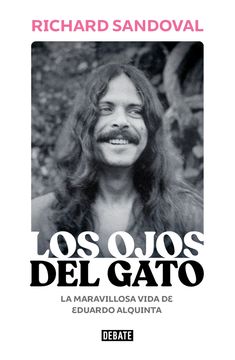 Los ojos del gato. Richard Sandoval
