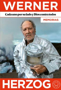 Cada uno por su lado y Dios contra todos. Werner Herzog