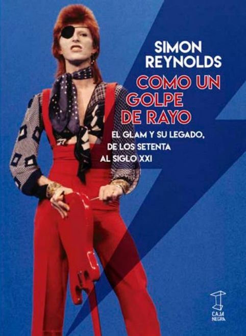 Como un golpe de rayo. Simon Reynolds