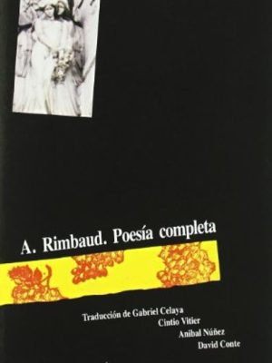 Poesía completa. Arthur Rimbaud.