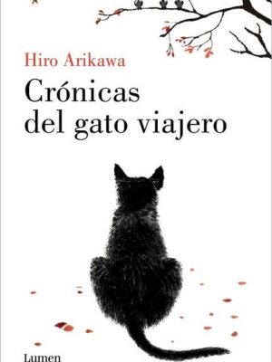 Crónicas del gato viajero. Hiro Arikawa