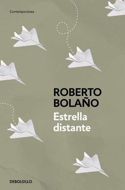 Estrella distante. Roberto Bolaño.